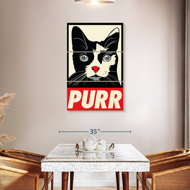 Brampt Purr Propaganda, 45" H x 28" W