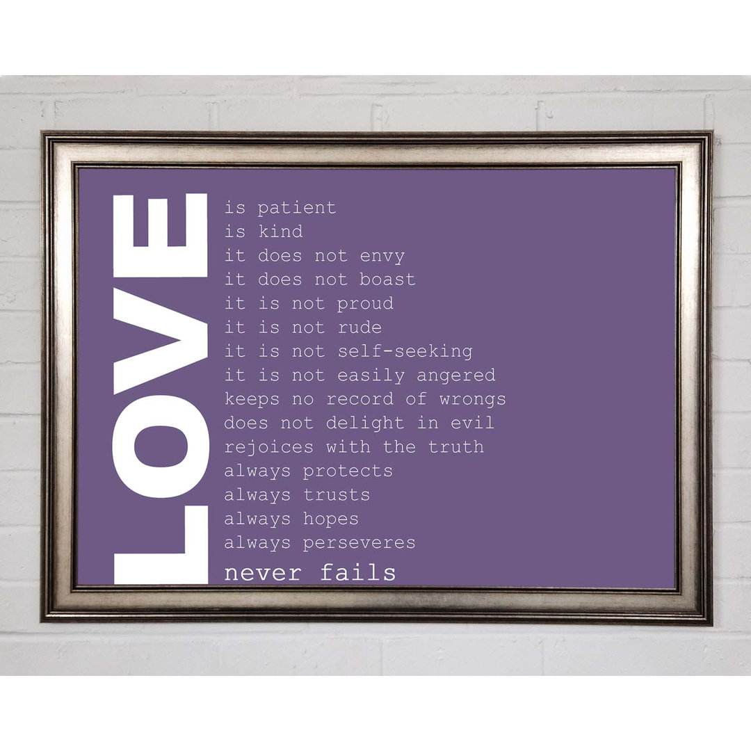 Love Quote Love Never Fails Lilac - Einzelbildrahmen Kunstdrucke