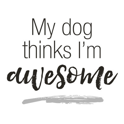Dog Awesome - Wrapped Canvas Print