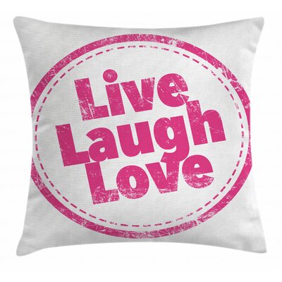 Live Laugh Love Indoor / Outdoor 36"" Throw Pillow Cover -  Ambesonne, min_35835_36x36