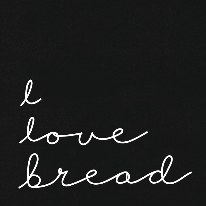 I Love Bread - Wrapped Canvas Print, 91cm H x 91cm W x 3.8cm D