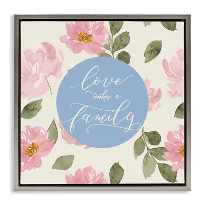«Love Makes Family», art mural encadré sur toile flottante par Lucille Price