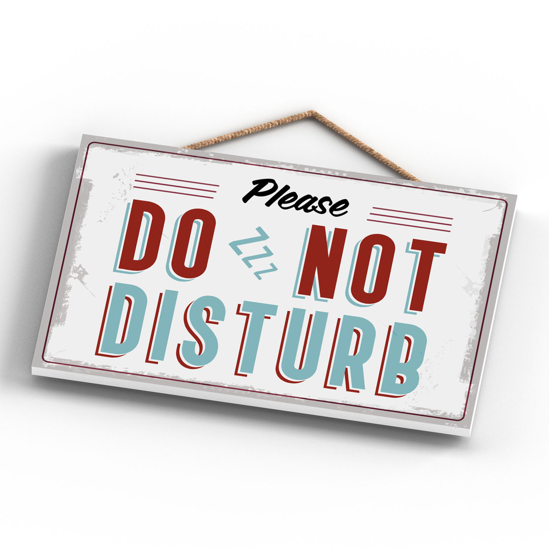 Do Not Disturb Zzz - Print on MDF