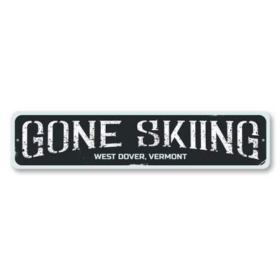Gone Skiing Custom Aluminum Sign