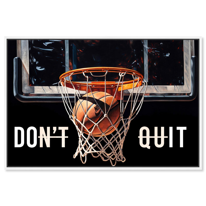«Don't Quit Basketball Hoop Canvas Mancave Art Prints» par Notoriart, White Framed, H 21 po x l 31 po