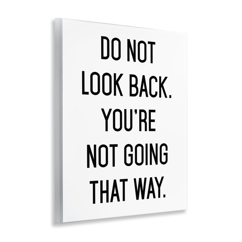 Don't Look Back Motivational Wall Plaque, design by Lettered and Lined