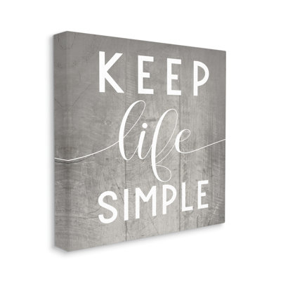 «Keep Life Simple», motif de planches grises