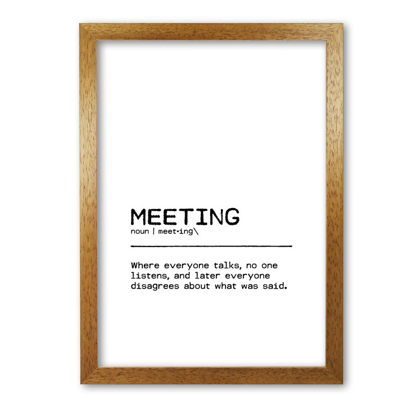 Meeting Disagree - Print, 60 cm H x 42 cm W x 5 cm D, Honey Oak Frame