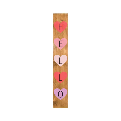 Sweetheart Hello Porch Leaner ,  47" x 7.25"