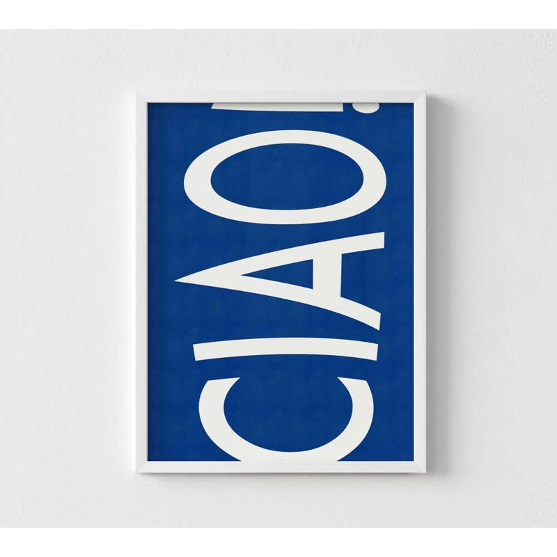 Ciao! «Bold Blue», impression d'art typographique minimaliste, Une seule photo encadrée sans passe-partout, H 24 po x l 18 po