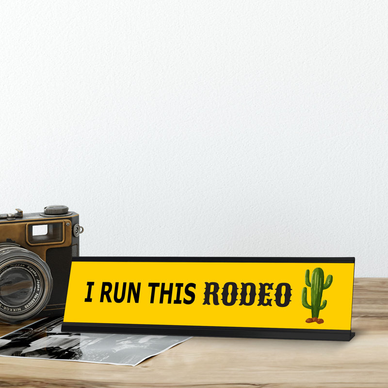 I Run This Rodeo