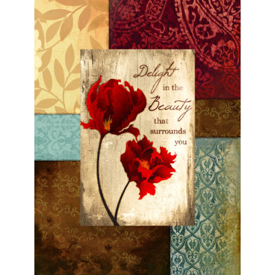 " Delight In The Beauty Flowers "