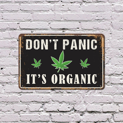 Don’t Panic It’s Organic 8 Inch x 12 Inch Plastic Sign