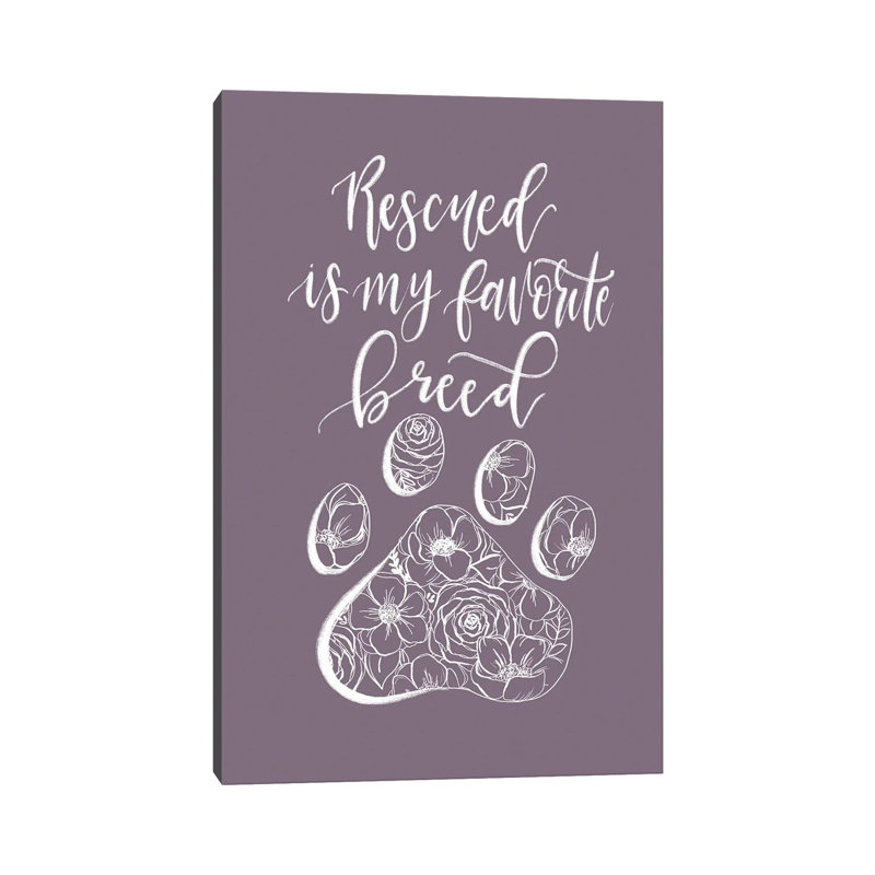 Rescued Is My Favorite Breed Purple by Katie Bryant - Wrapped Canvas Print, 20.32 cm H x 30.48 cm W