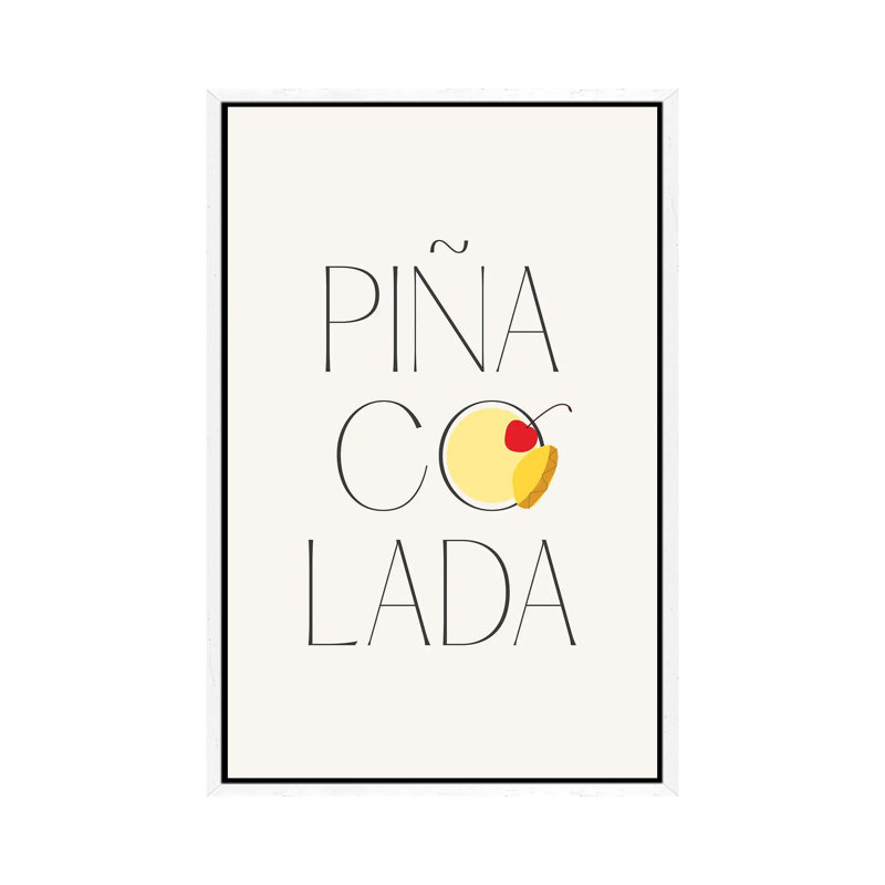 Pina Colada Cocktail by Mambo Art Studio - Gallery-Wrapped Canvas Giclée on Canvas, White Framed, 101.6 cm H x 66.04 cm W