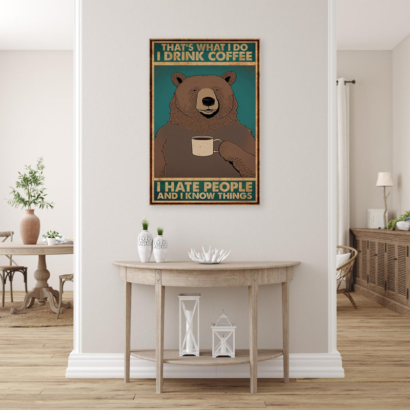 «Bear I Drink Coffee» sur toile, H 20 po x l 16 po x P 1,25 po