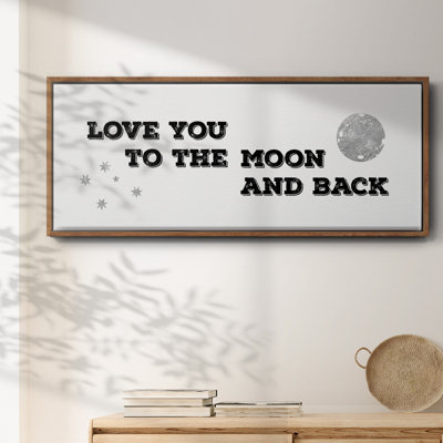 To the Moon and Back- Framed Canvas