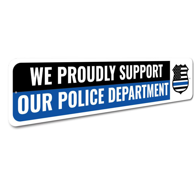 Enseigne de soutien de la police, H 4 po x l 18 po x P 0,04 po