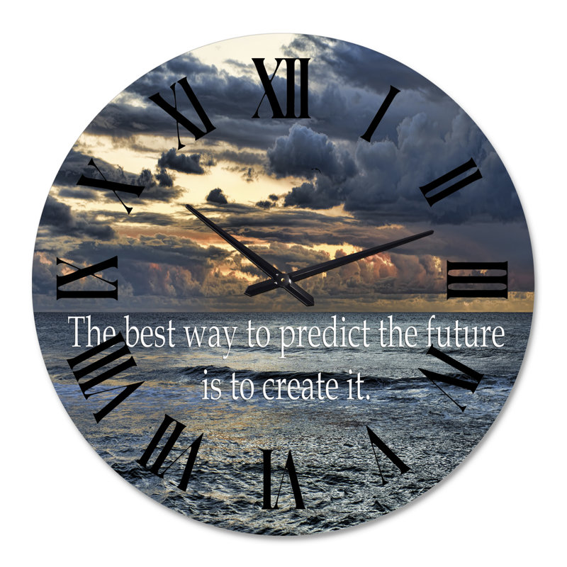 La meilleure façon de prédire l'avenir est de le créer - horloge murale nautique et côtière, Grand
