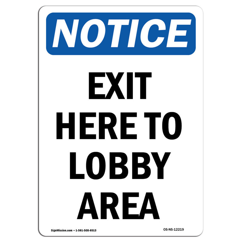 Exit Here to Lobby Area Sign