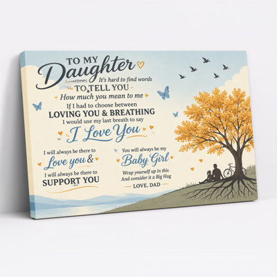 To My Daughter Quote With Yellow Tree And Dad Daughter Canvas Wall Art