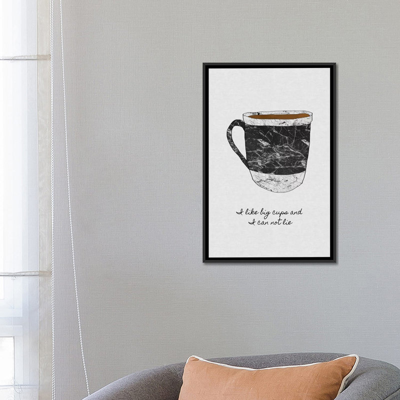 « i like big tasses », reproduction d’impression sur toile, H 48 po x l 32 po x P 1,5 po, Toile avec cadre noir, Pas de tapis