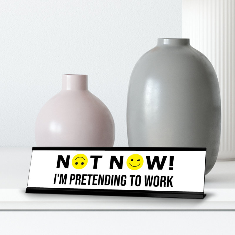 Pas maintenant! «I'm Pretendent To Work»