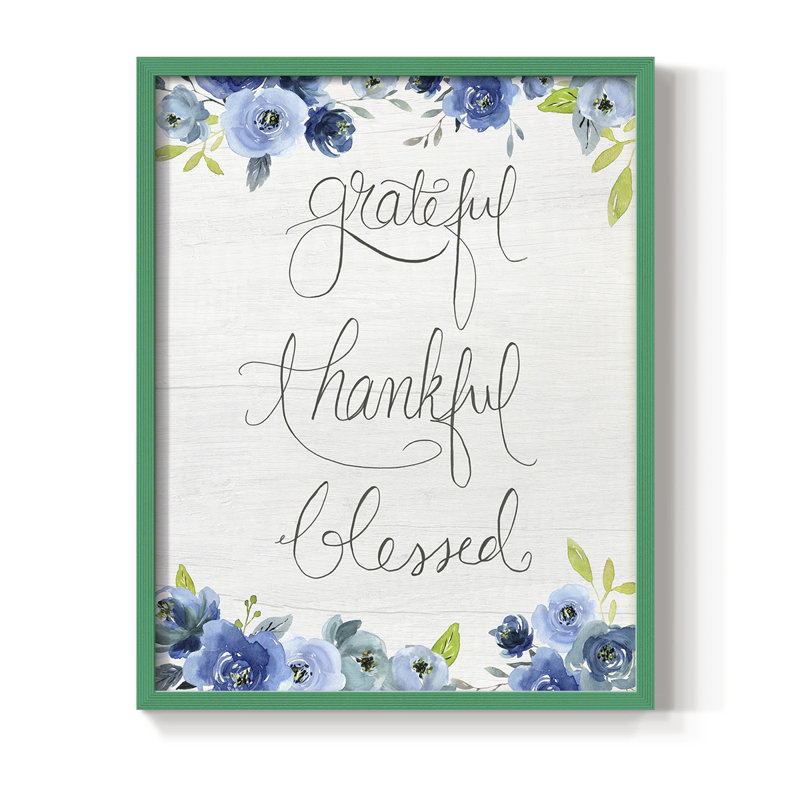 «Grateful, Thankful, Blessed», reproduction encadrée - bois massif, H 21 po x l 17 po, Vert