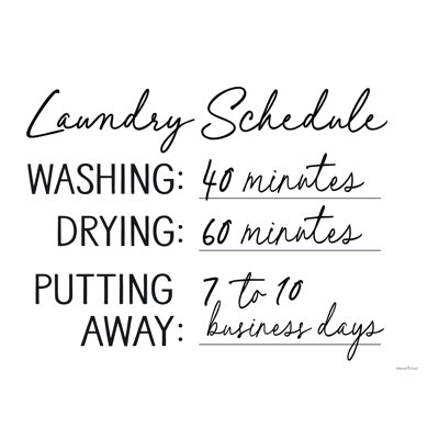" Laundry Schedule "