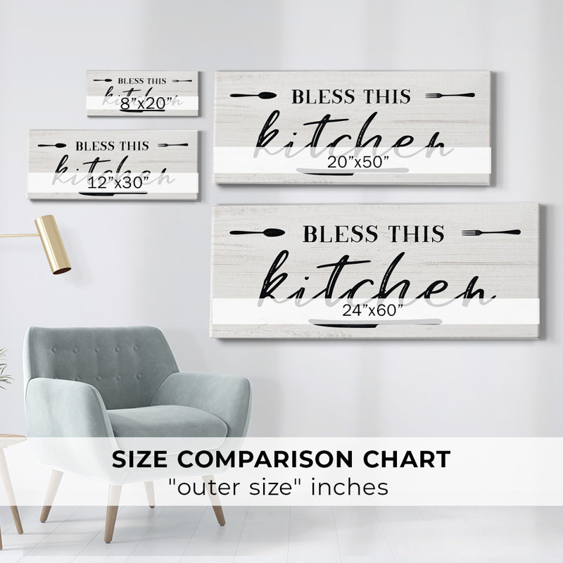 " Bless This Kitchen ", 8" H x 20" W x 1.5" D