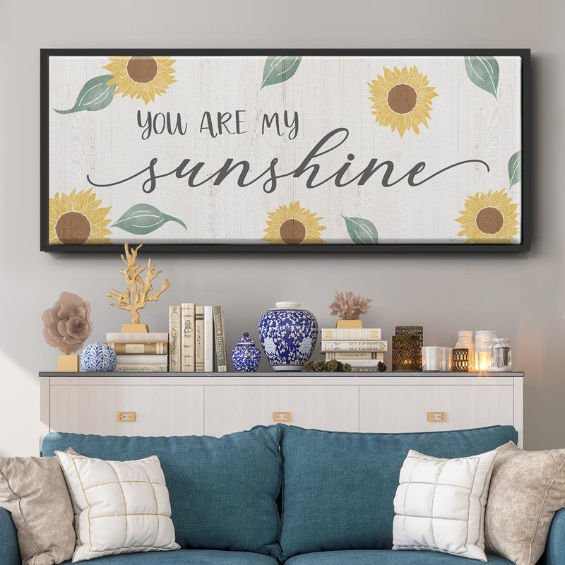«You Are My Sunshine», toile encadrée