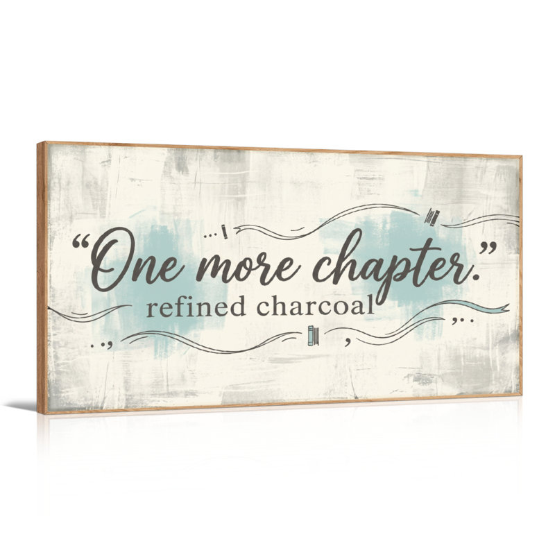 Ensemble de 1 tableau sur toile au fusain raffiné « One More Chapter »., L 46 po x H 24 po, Naturel