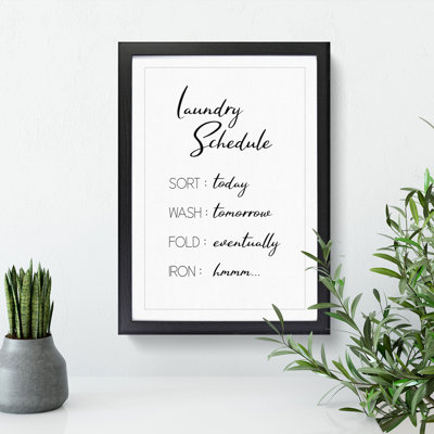 Laundry Schedule - Framed Print