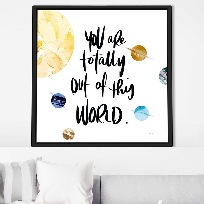 «Totally Out Of This World» par Lanie Loreth, H 21,5 po x l 21,5 po x P 2 po, Cadre flottant noir