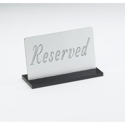 5" x 3" Acrylic "Reserved" Sign