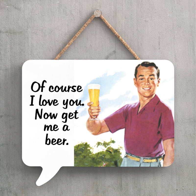 Pinup Of Course I Love You - Print on MDF