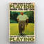 Impression sur toile, "You Get Old When You Stop Play Golf" - 1 pièce-1488866003