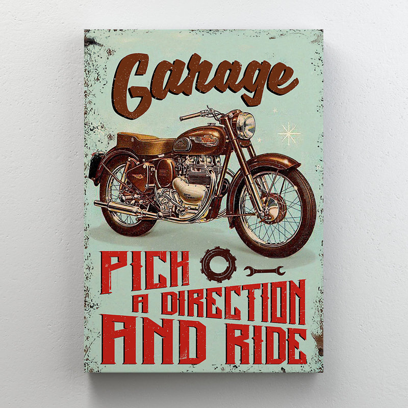 A Motorcycle - Garage Pich A Direction And Ride - 1 Piece Rectangle Graphic Art Print On Wrapped Canvas, 36" H x 24" W x 2" D