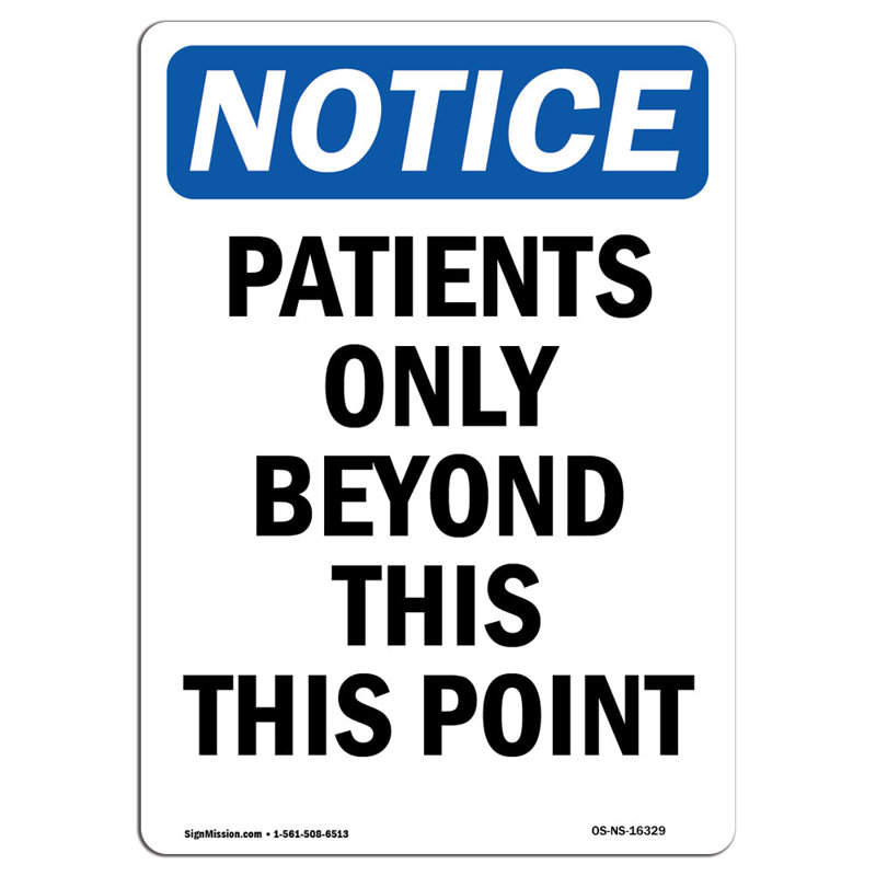Patients Only Beyond This Point Sign