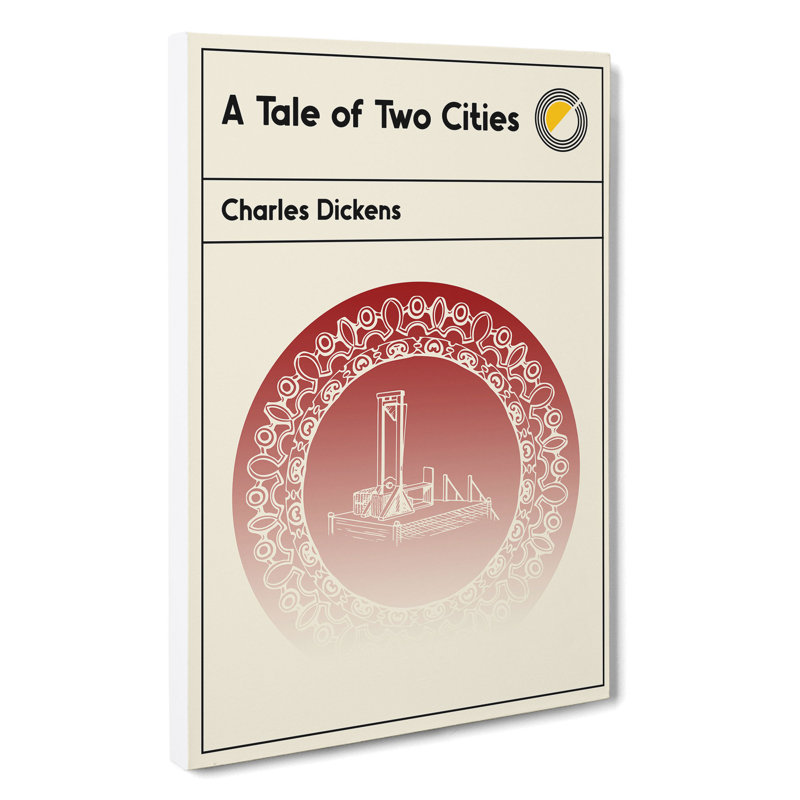 Book Cover a Tale of Two Cities Charles Dickens - Wrapped Canvas, 60cm H x 40cm W x 3cm D