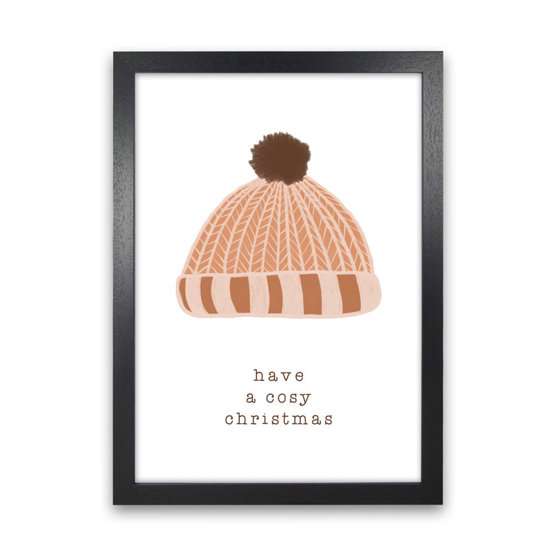 Have A Cosy Christmas - Print, Black Framed, 34cm H x 25cm W x 3cm D