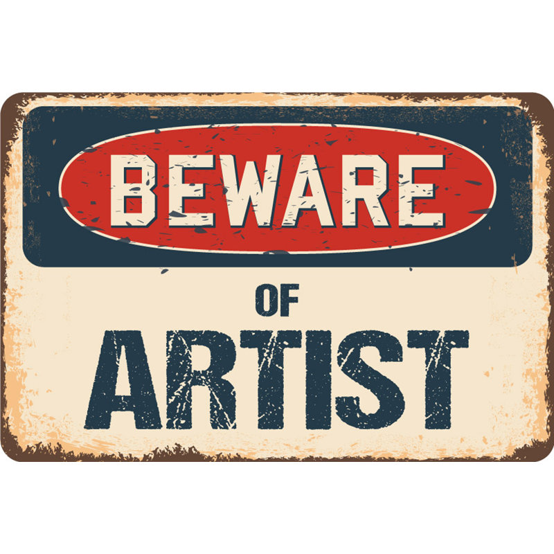 Signe rustique «Arkema Beware Of Artist», H 3,5 po x l 5 po x P 0,1 po