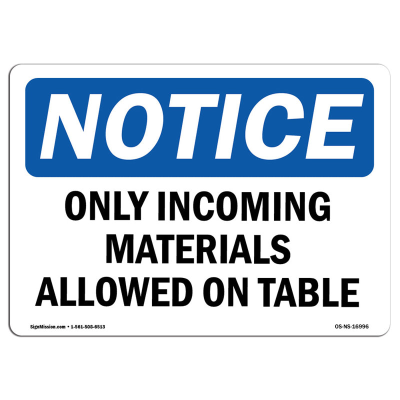 Only Incoming Materials Allowed On Table Aluminum Sign 18 x 24