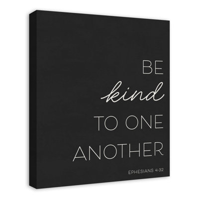 Be Kind to One Another 20 x 24 Canvas Wall Art