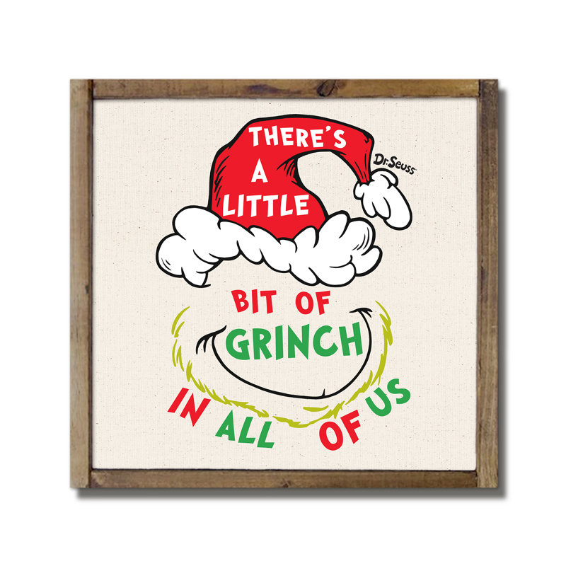 «The Grinch There a Little Little in All of Us», plaque de bois encadrée