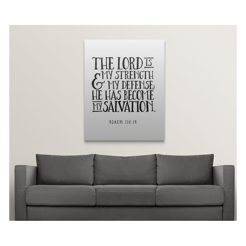 « psalm 118:14-scripture art », art textuel, H 20 po x l 16 po x P 1,5 po, Toile