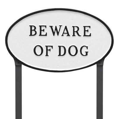 Beware of Dog Statement Garden Sign