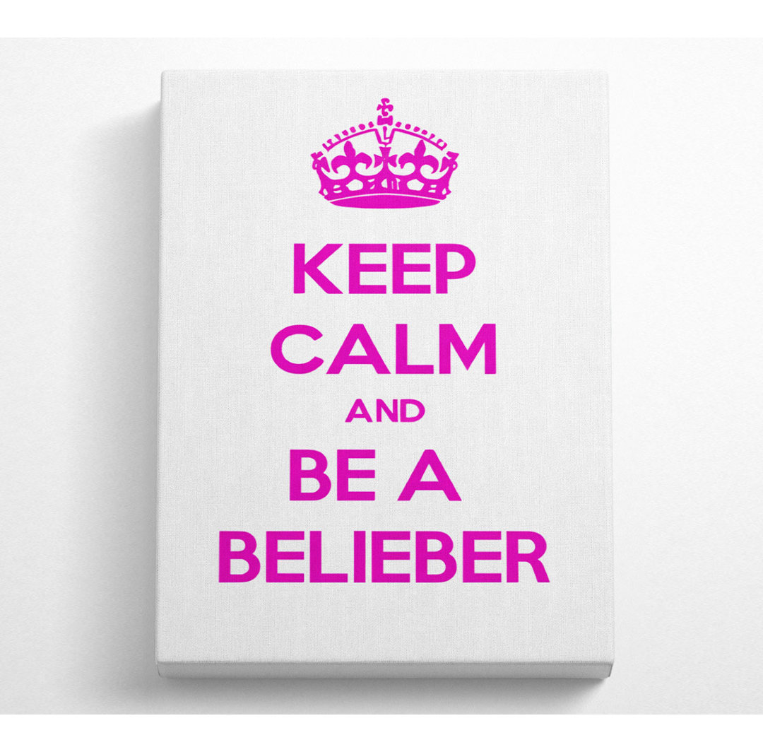 Musik Zitat Keep Calm Justin Bieber - Wrapped Canvas Typography