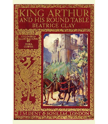 « king arthur et sa table ronde » par beatrice argile