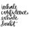 " Confidence Script "